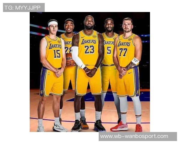 湖人版喷火龙进化路线揭秘东契奇领衔里夫斯拉拉维亚克内克特逐步崛起