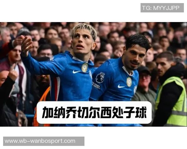 切尔西曼联未谈拉维亚加纳乔交易传闻被澄清