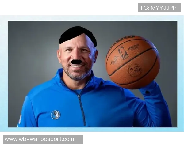 独行侠老板盛赞基德场上成就与领导力展现无遗